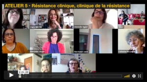 ATELIER 5 • Résistance clinique, clinique de la résistance